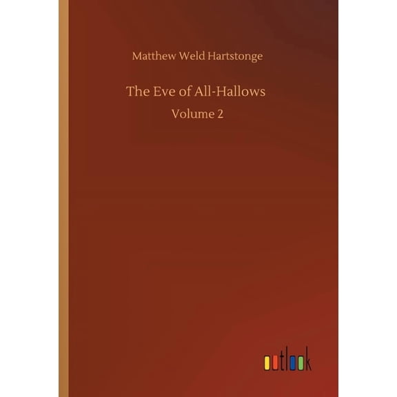 The Eve of All-Hallows (Paperback)