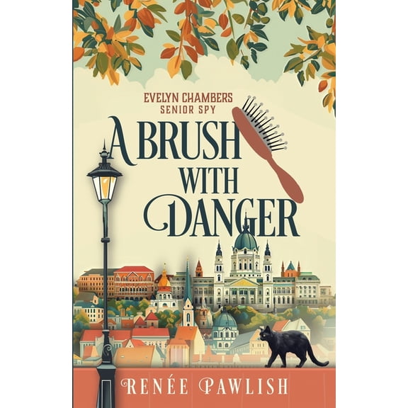The Evelyn Chambers Senior Spy A Brush With Danger, Book 2, (Paperback)
