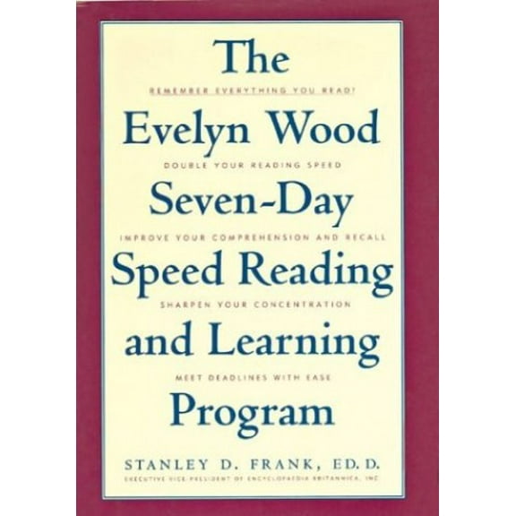 Pre-Owned The Evelyn Wood Seven-Day Speed Reading and Learning Program (Hardcover) 1566194024 9781566194020