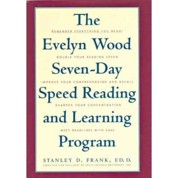 Pre-Owned The Evelyn Wood Seven-Day Speed Reading and Learning Program (Hardcover) by Dr. Stanley D Frank