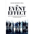 thumbnail image 1 of Pre-Owned The Event Effect: How to leverage event marketing to grow brands (Paperback) 1687037477 9781687037473, 1 of 1