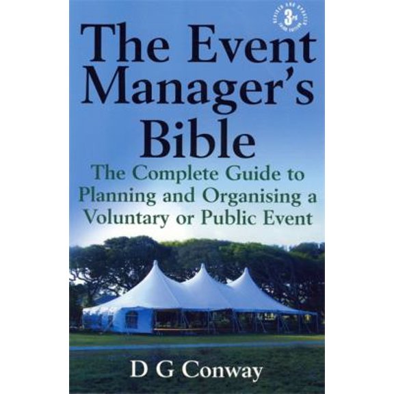 Pre-Owned The Event Manager's Bible: 3rd edition (Paperback) 1845283031 9781845283032