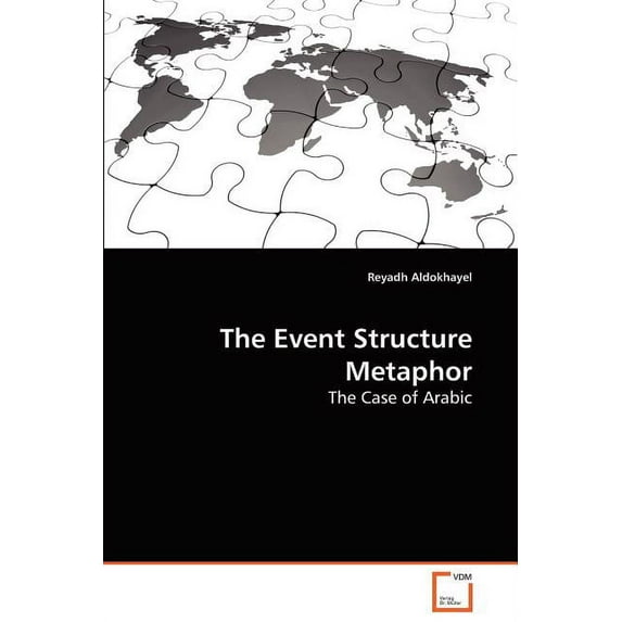 The Event Structure Metaphor (Paperback)