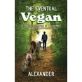 thumbnail image 1 of The Eventual Vegan, (Paperback), 1 of 1