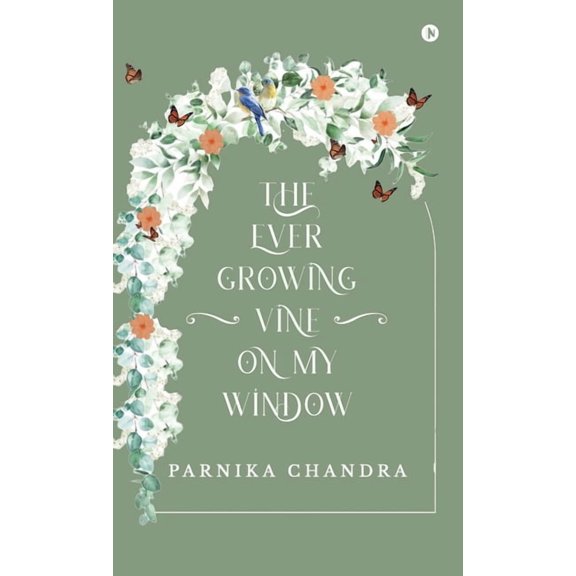 The Ever-Growing Vine on my Window, (Hardcover)