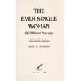thumbnail image 1 of Pre-Owned The ever-single woman: Life without marriage (Paperback) 0688009824 9780688009823, 1 of 1