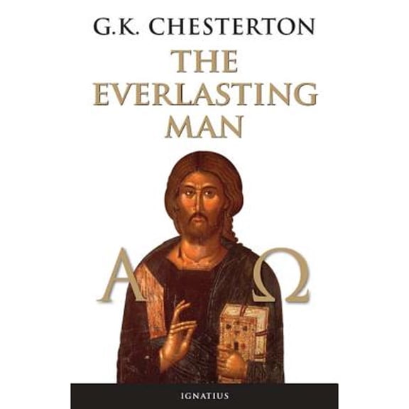 Pre-Owned The Everlasting Man (Paperback) 0898704448 9780898704440