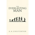 thumbnail image 1 of The Everlasting Man: The Original 1925 Edition, (Hardcover), 1 of 1