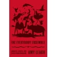 thumbnail image 1 of The Everybody Ensemble : Donkeys, Essays, and Other Pandemoniums (Hardcover), 1 of 1
