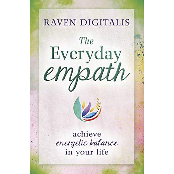 Pre-Owned The Everyday Empath: Achieve Energetic Balance in Your Life Paperback