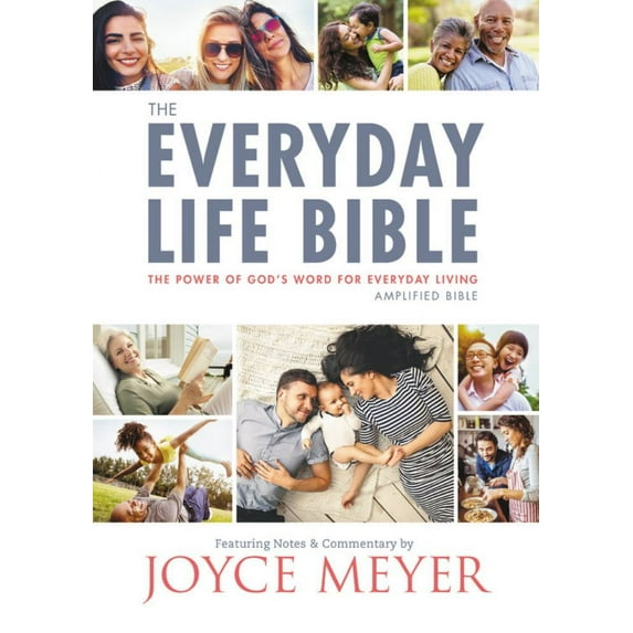 The Everyday Life Bible: The Power of God's Word for Everyday Living (Paperback)