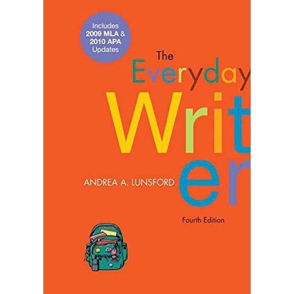 Pre-Owned The Everyday Writer with 2009 MLA and 2010 APA Updates