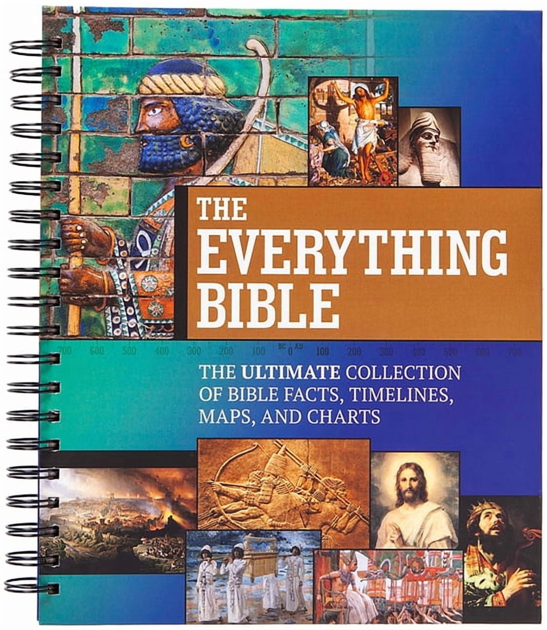 The Everything Bible: The Ultimate Collection of Bible Facts, Timelines, Maps, and Charts, (Spiral-Bound)