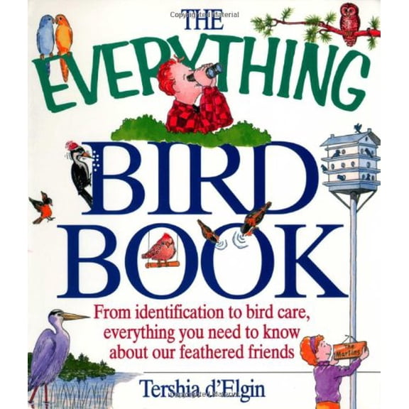 Pre-Owned The Everything Bird Book Paperback