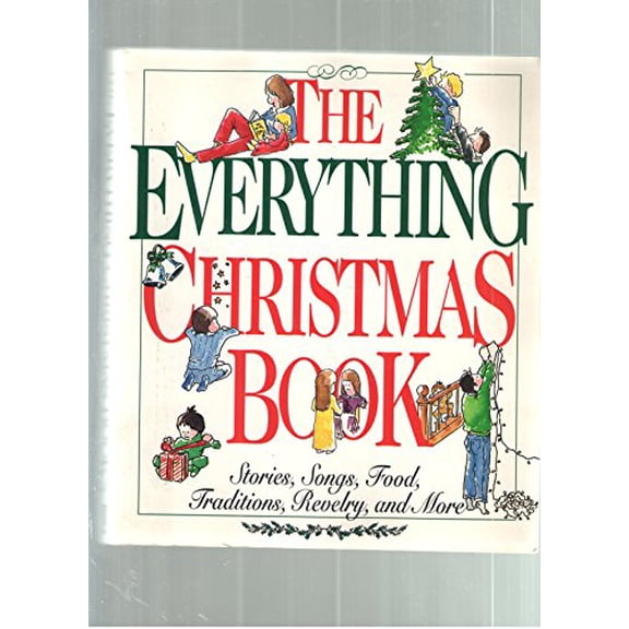 Pre-Owned The Everything Christmas Book (Paperback) 1558504036 9781558504035