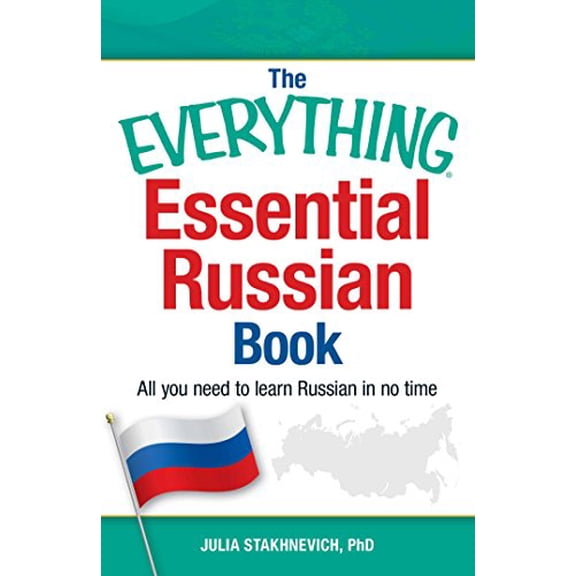 Pre-Owned The Everything Essential Russian Book: All You Need to Learn Russian in No Time (Paperback) 1440580820 9781440580826