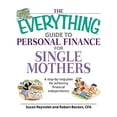 thumbnail image 1 of Pre-Owned The Everything Guide to Personal Finance for Single Mothers Book: A Step-By-Step Plan for Achieving Financial Independence (Paperback) 1598692488 9781598692488, 1 of 1