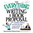 thumbnail image 1 of Pre-Owned The Everything Guide to Writing a Book Proposal: Insider Advice on How to Get Your Work Published (Paperback) 1593373139 9781593373139, 1 of 1