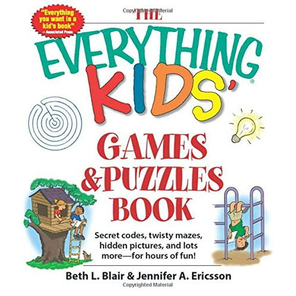 Pre-Owned The Everything Kids' Games & Puzzles Book: Secret Codes, Twisty Mazes, Hidden Pictures, and Lots More - For Hours of Fun! (Paperback) 1440560870 9781440560873