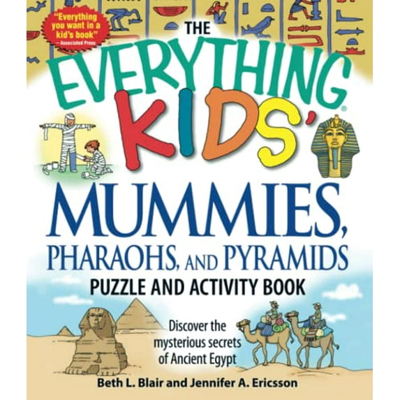 Pre-Owned The Everything Kids' Mummies, Pharaohs, and Pyramids Puzzle and Activity Book: Discover the Mysterious Secrets of Ancient Egypt (Paperback) 1598697978 9781598697971