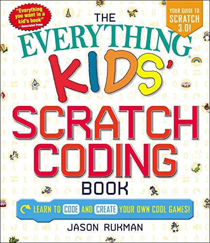 Pre-Owned The Everything Kids' Scratch Coding Book: Learn to Code and ...