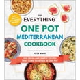 thumbnail image 1 of Pre-Owned The Everything One Pot Mediterranean Cookbook: 200 Fresh and Simple Recipes That Come Together in One Pot (Paperback) 1507220235 9781507220238, 1 of 1