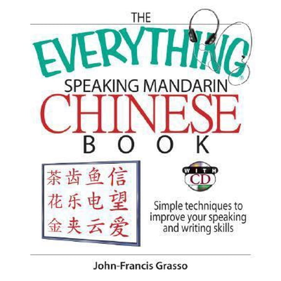 Pre-Owned The Everything Speaking Mandarin Chinese Book (Paperback) 1593377231 9781593377236