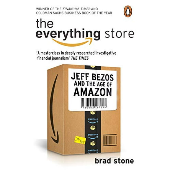 The Everything Store: Jeff Bezos and the Age of Amazon Brad Stone (Paperback)