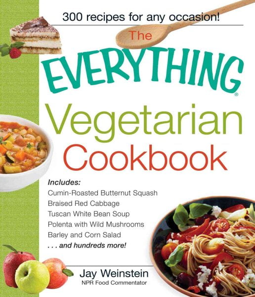 The Everything Vegetarian Cookbook - Walmart.com