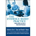 thumbnail image 1 of Pre-Owned The Evidence-Based Practice: Methods, Models, and Tools for Mental Health Professionals (Hardcover) 0471467472 9780471467472, 1 of 1