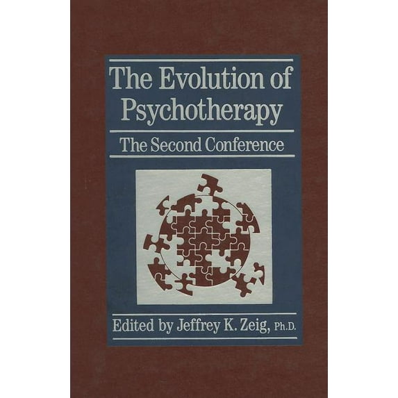 The Evolution Of Psychotherapy: The Second Conference, (Hardcover)