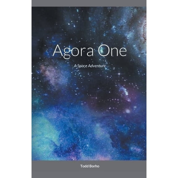 The Evolution Saga: Agora One (Paperback)