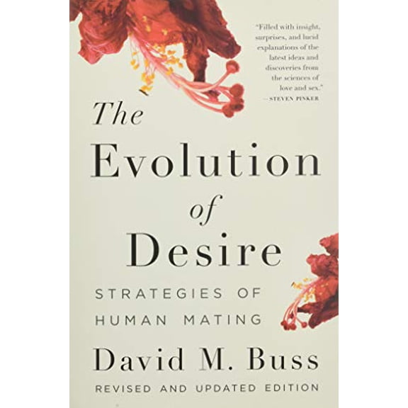 Pre-Owned The Evolution of Desire: Strategies of Human Mating (Paperback) 0465097766 9780465097760
