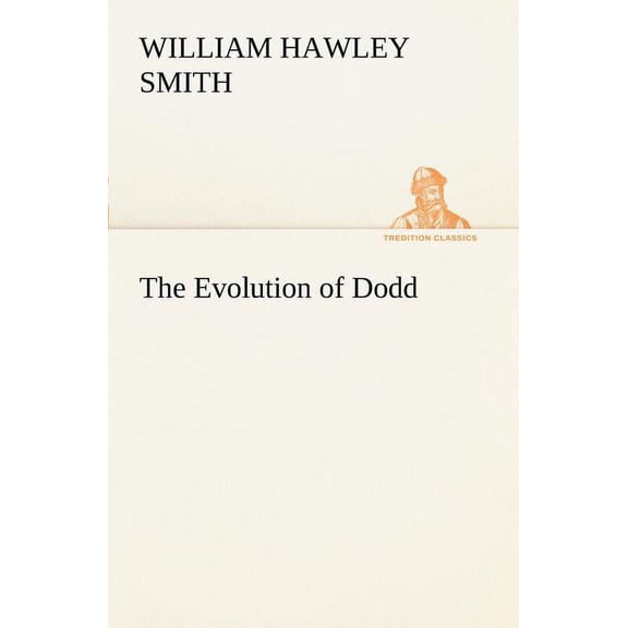 The Evolution of Dodd