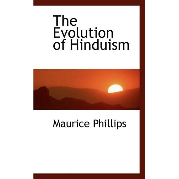 The Evolution of Hinduism (Paperback)