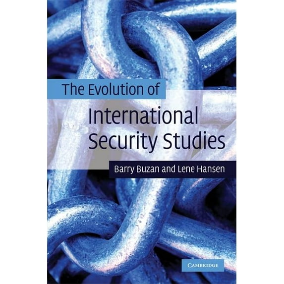 The Evolution of International Security Studies, (Paperback)