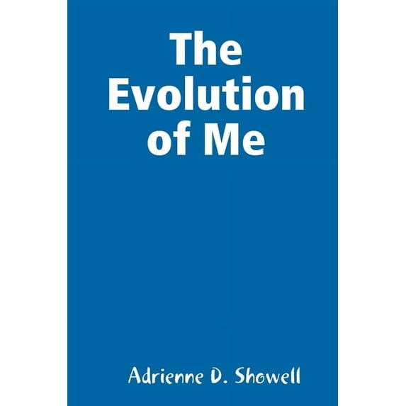 The Evolution of Me, (Paperback)