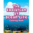 thumbnail image 1 of The Evolution of Ocean Life Coloring Book, (Paperback), 1 of 1