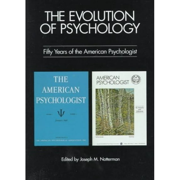 Pre-Owned The Evolution of Psychology : Fifty Years of the American Psychologist (Hardcover) 9781557984739