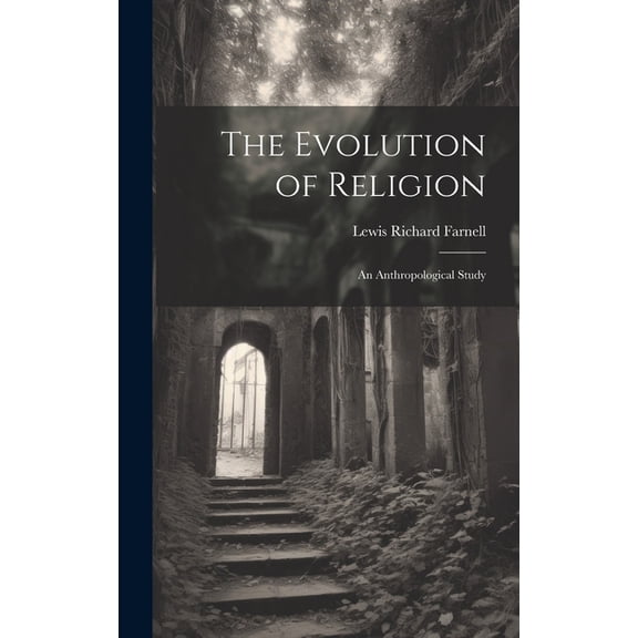 The Evolution of Religion (Hardcover)
