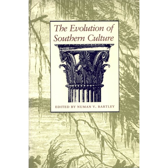 The Evolution of Southern Culture, (Hardcover)
