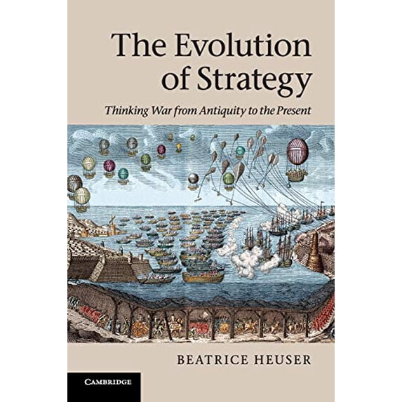 Pre-Owned The Evolution of Strategy (Paperback) 052115524X 9780521155243