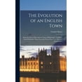 thumbnail image 1 of The Evolution of an English Town (Hardcover), 1 of 1