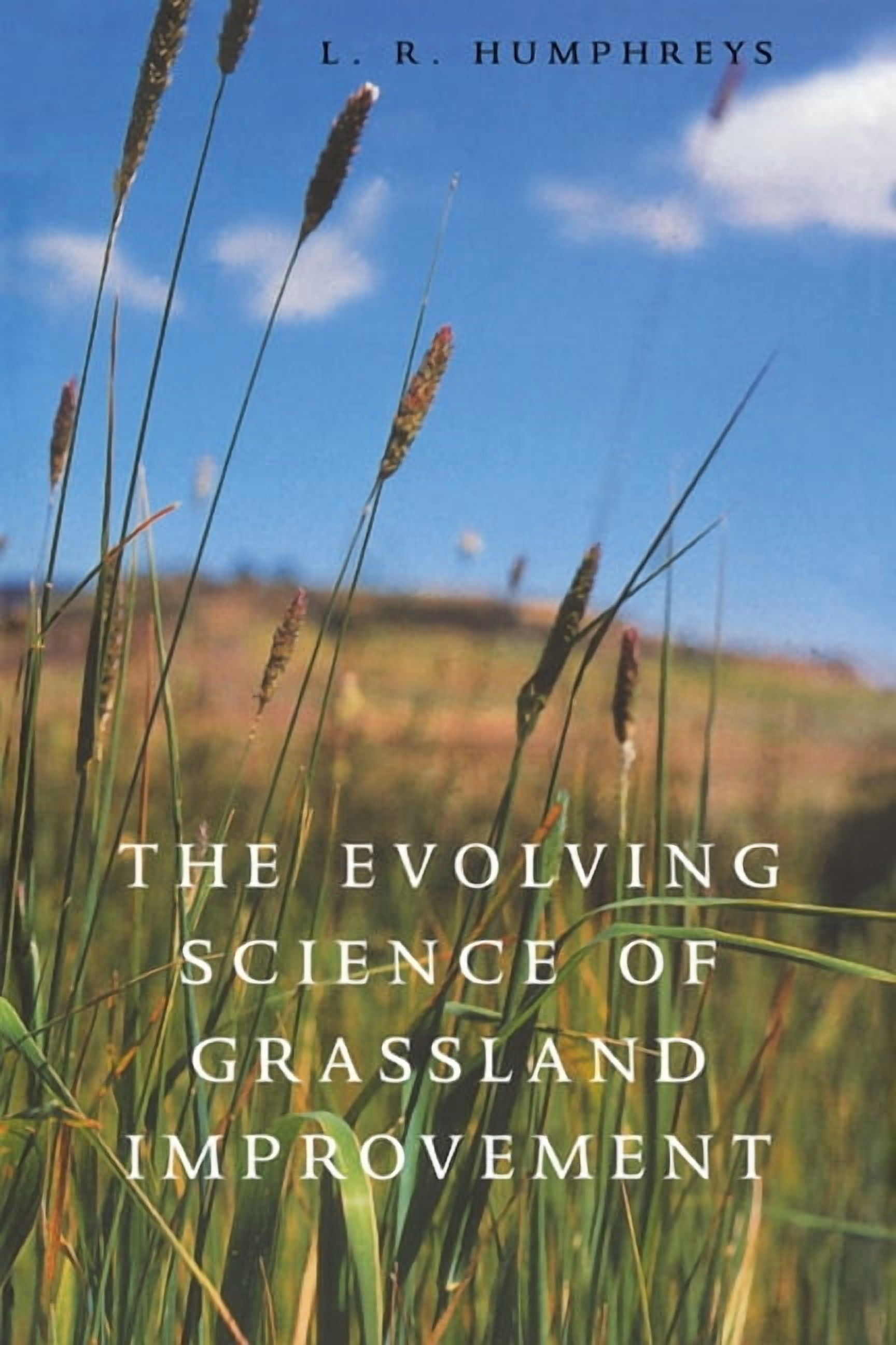 Grass Science The Evolving Science of Grassland Improvement, (Paperback) - Walmart ...