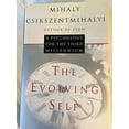 thumbnail image 1 of Pre-Owned The Evolving Self: A Psychology for the Third Millennium, 9780060166779, 0060166770, Hardcover, First Edition edition, 1 of 1