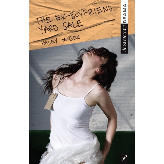 The Ex-Boyfriend Yard Sale (Paperback)