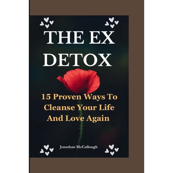 The Ex Detox (Paperback)