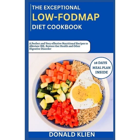 The Exceptional 2024 Low-Fodmap Diet Cookbook (Paperback)