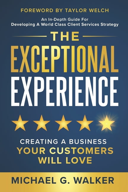 Exceptional Experience