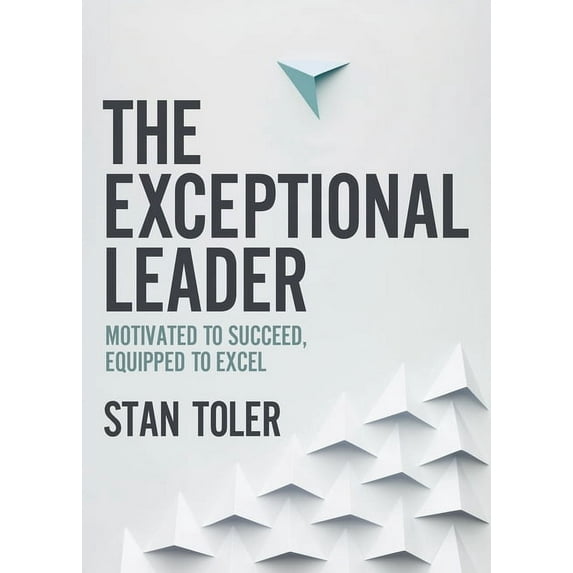 The Exceptional Leader, (Paperback)